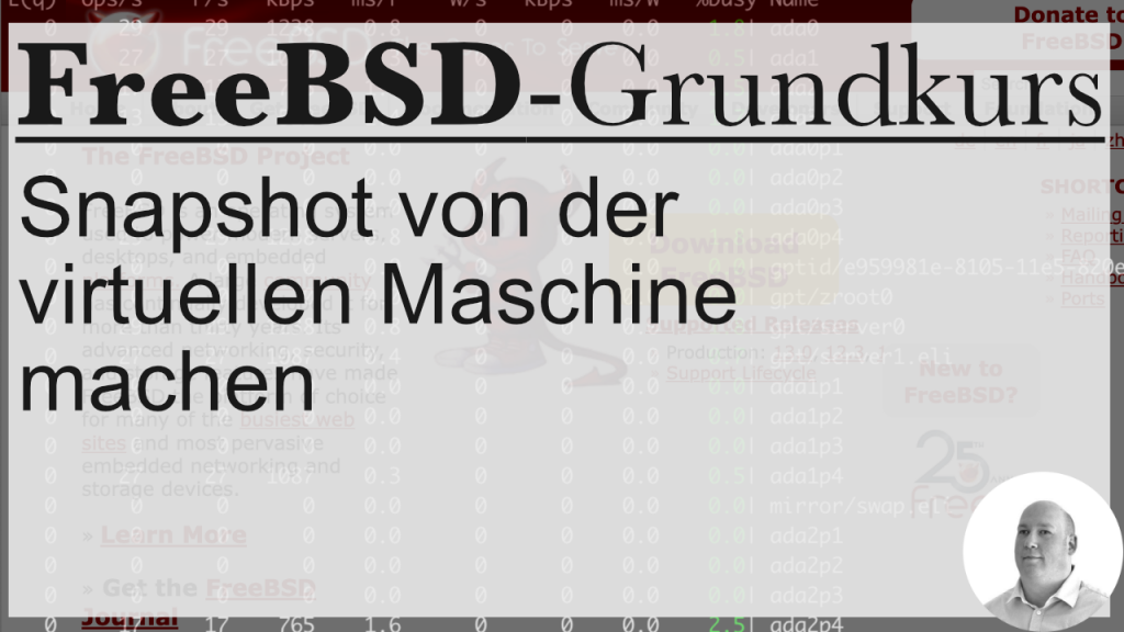 FreeBSD-Grundkurs: Snapshot von der virtuellen Maschine machen