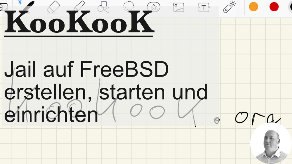 KooKooK 0007: Jail auf FreeBSD erstellen, starten und einrichten