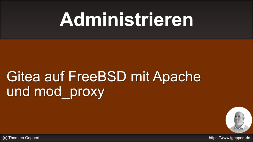 Gitea auf FreeBSD mit Apache und mod_proxy