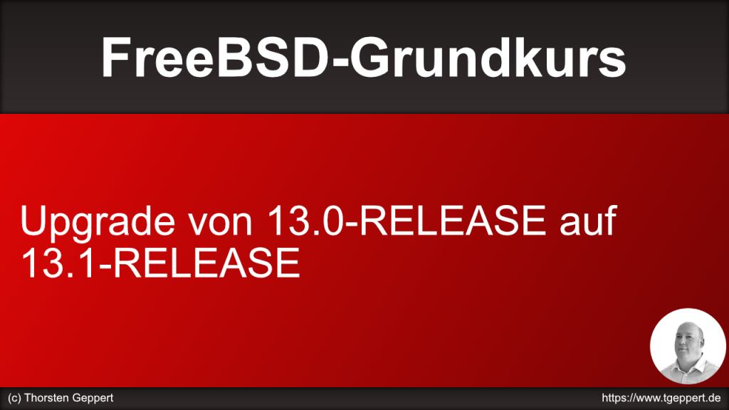 Upgrade von 13.0-RELEASE auf 13.1-RELEASE