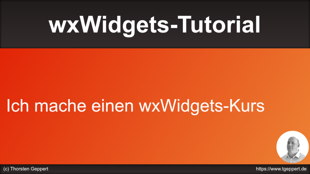 Ich mache einen wxWidgets-Kurs