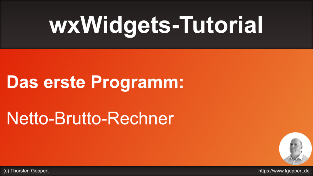 Das erste Programm: Netto-Brutto-Rechner